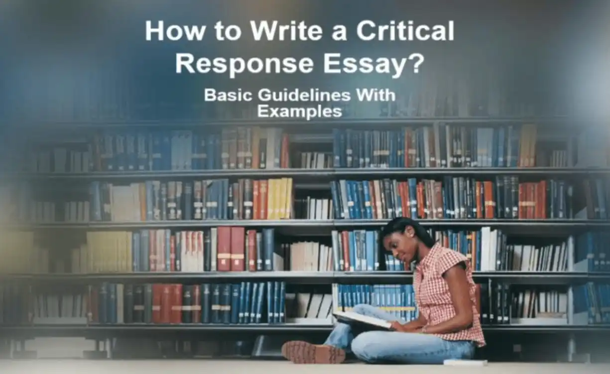 How to Write a Critical Response Essay