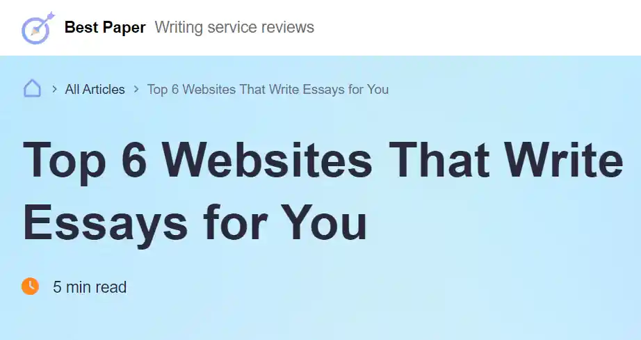 Top 6 Websites That Write Essays for You