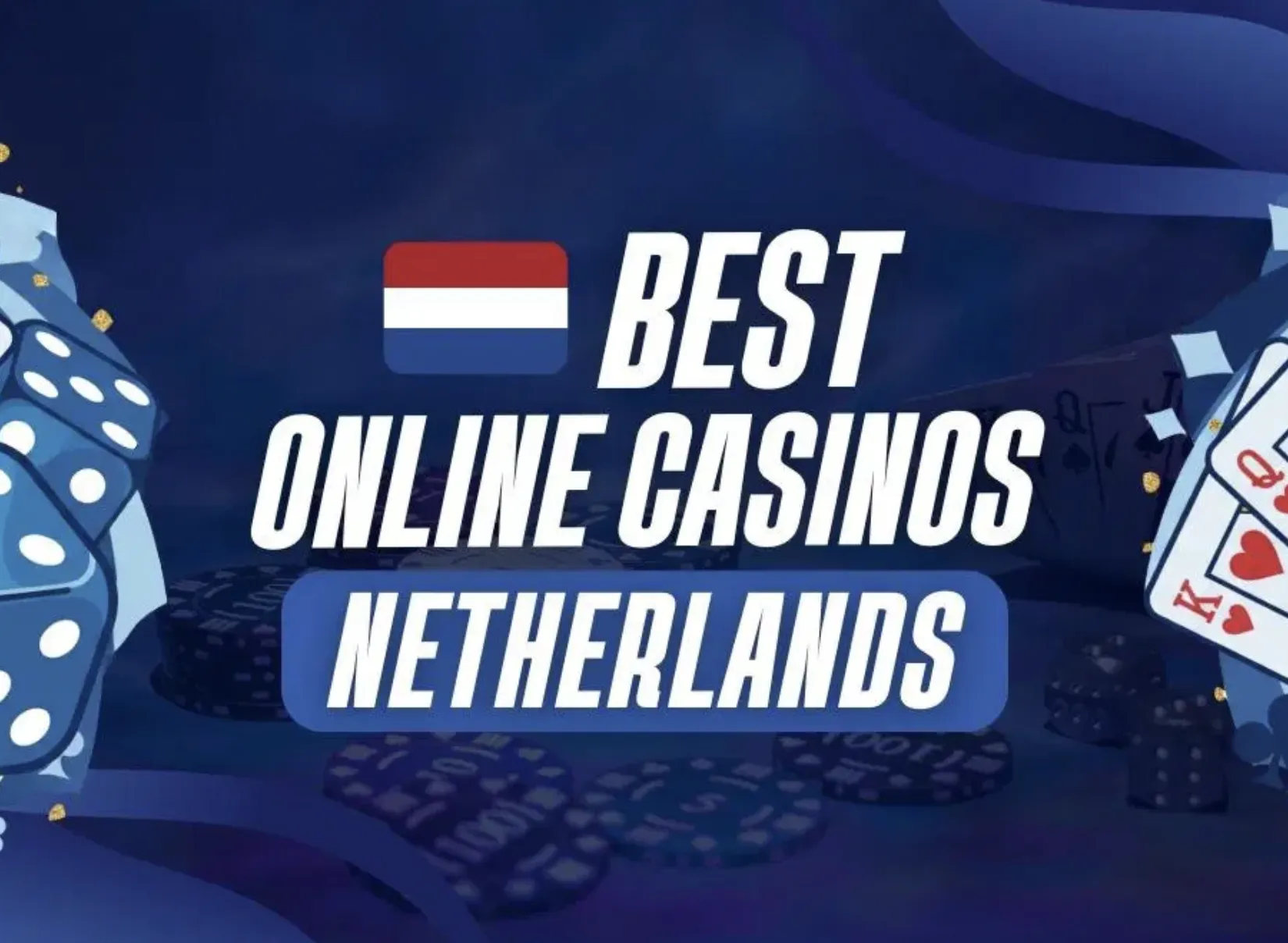 Online Casinos in the Netherlands