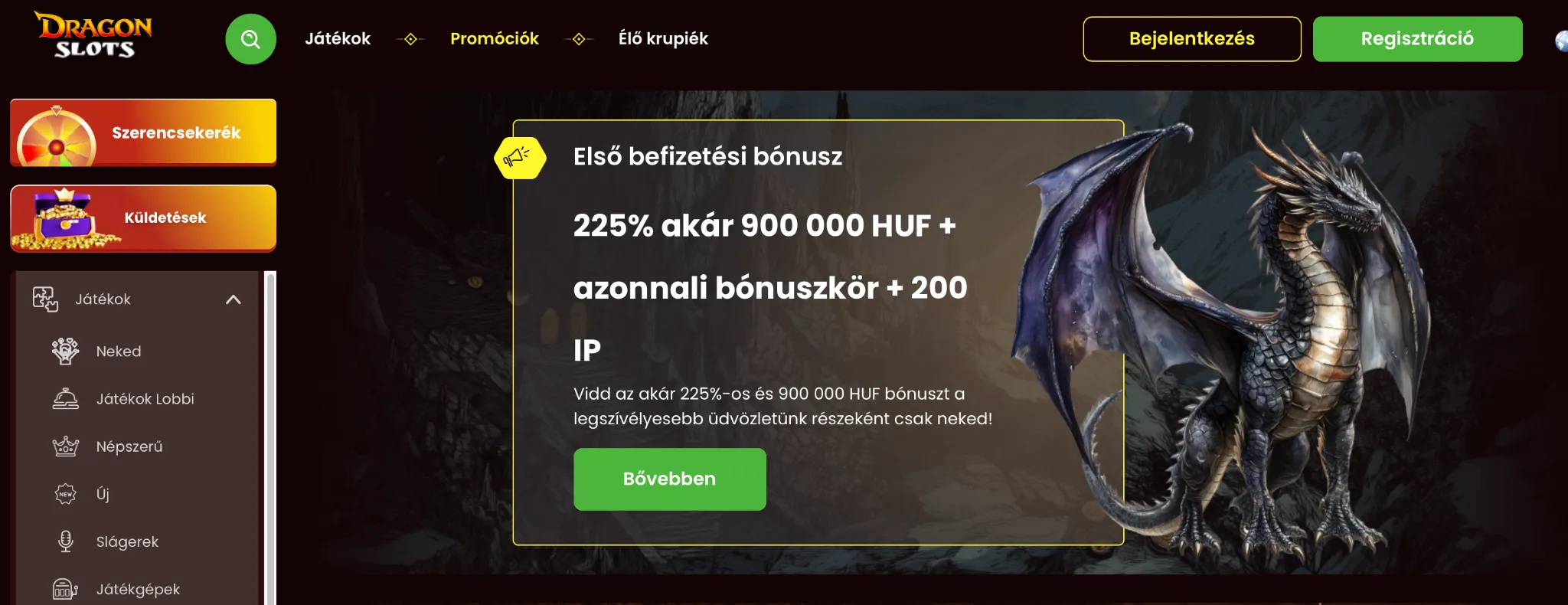 Bónuszok és Promóciók Bónuszok és Promóciók