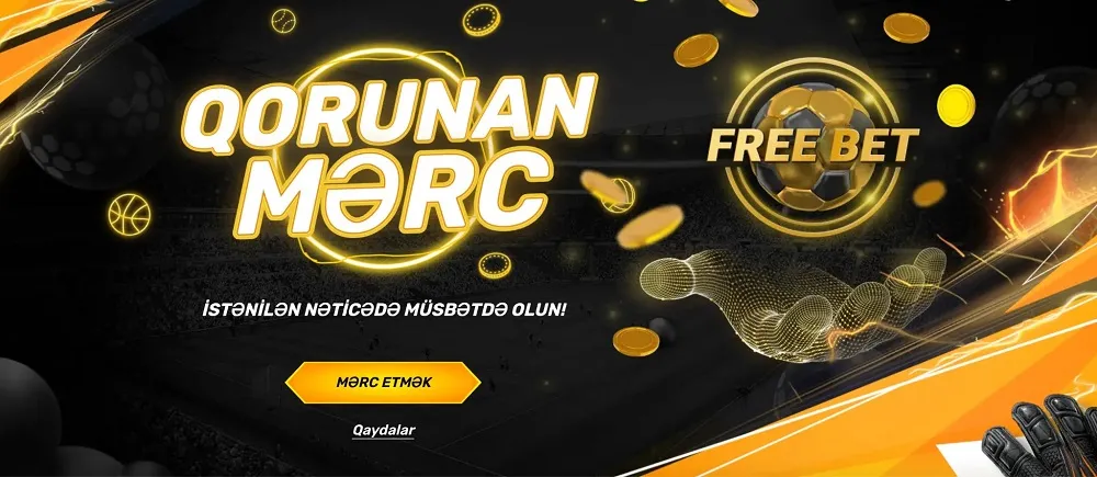Qorunan Mərc – İstənilən Nəticədə Müsbət Olun Qorunan Mərc – İstənilən Nəticədə Müsbət Olun