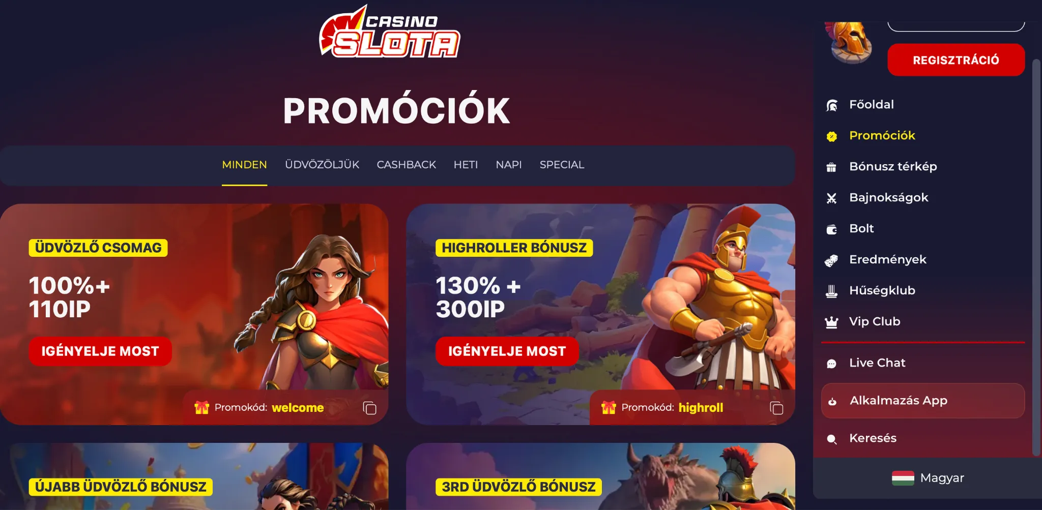 Bónuszok és Promóciók Bónuszok és Promóciók