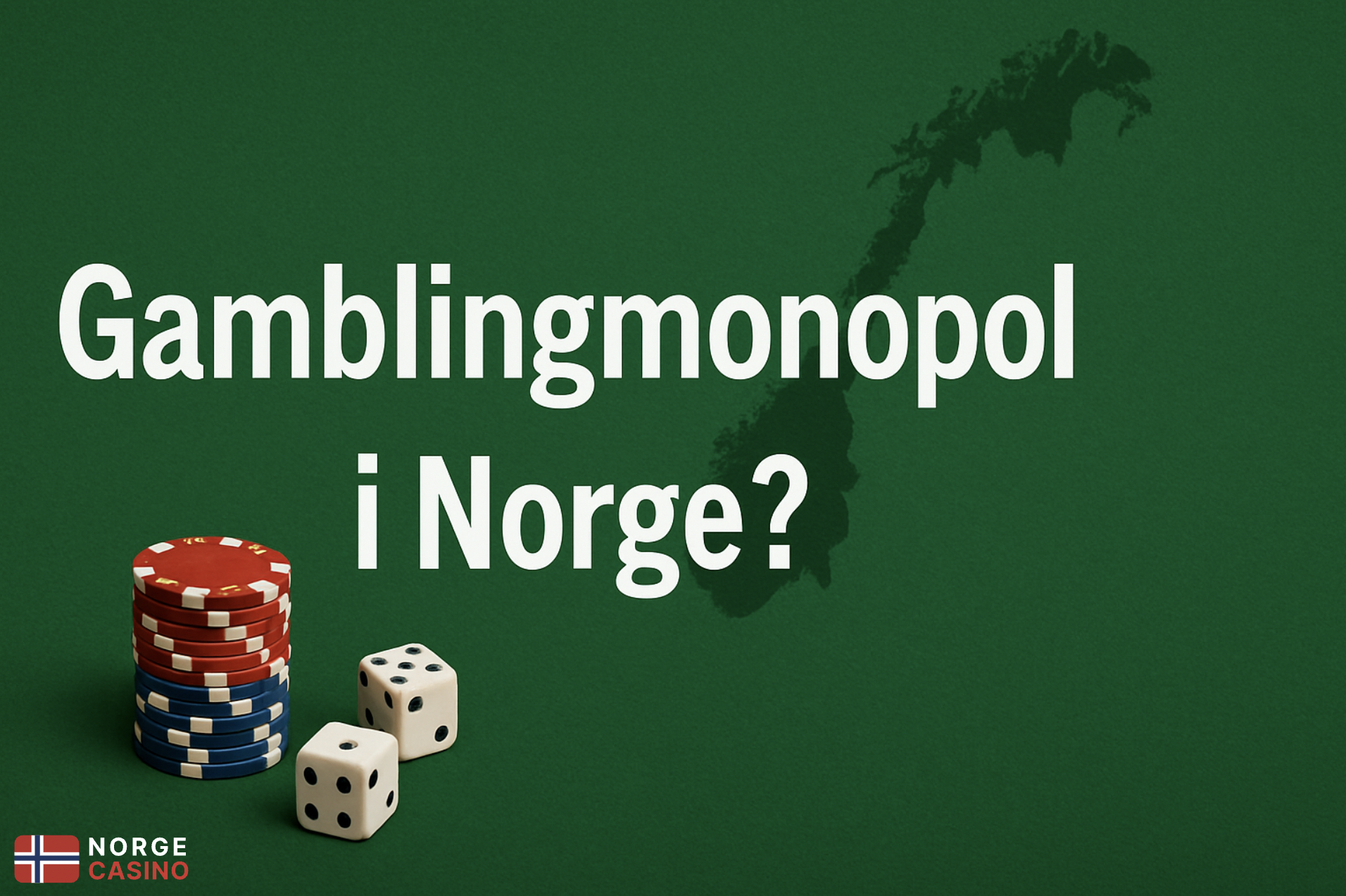 gamblingmonopol i Norge
