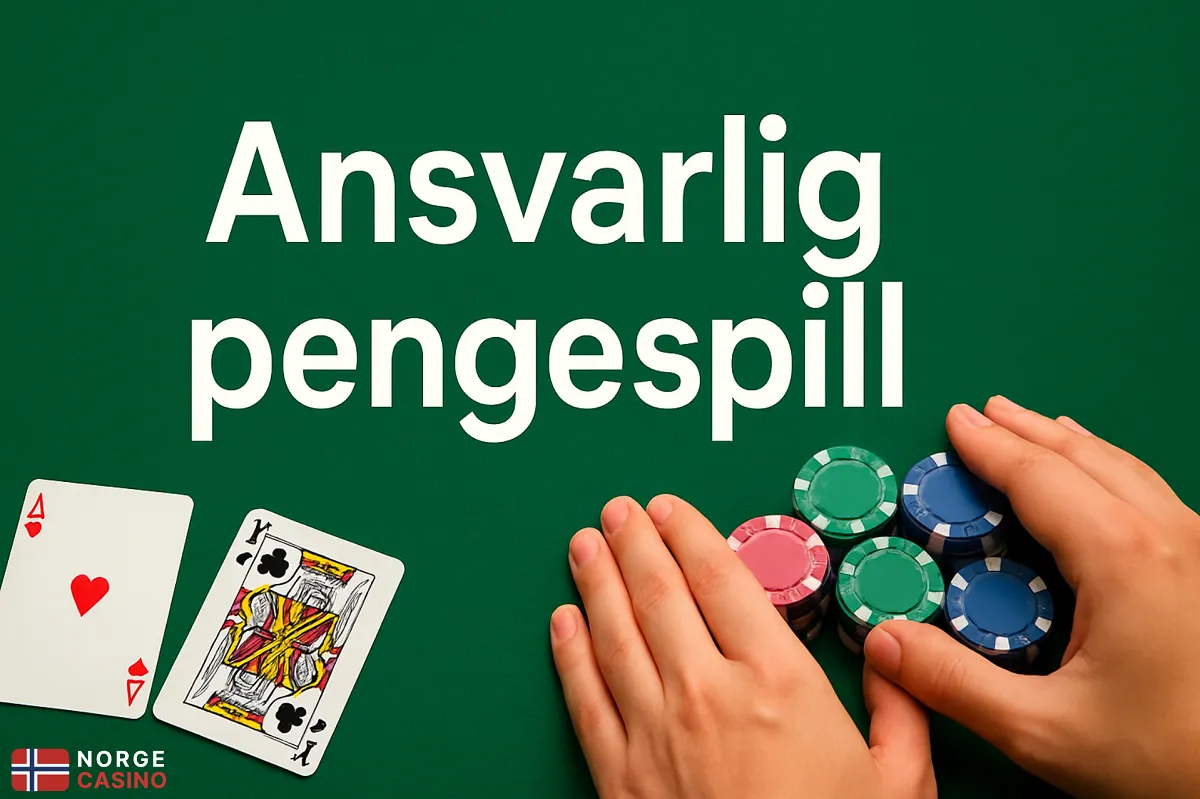 Ansvarlig pengespill for norske spillere Ansvarlig pengespill