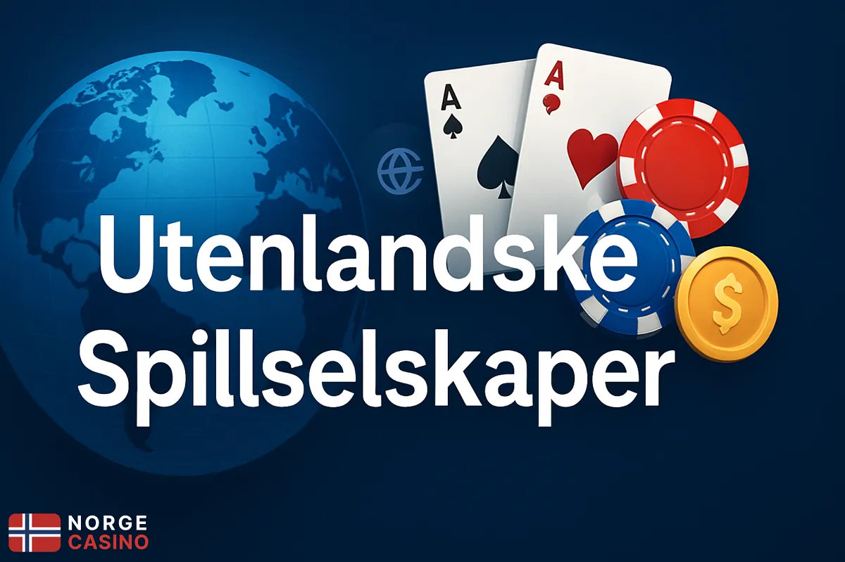 En guide til &aring; ta ut penger fra utenlandske spillselskaper