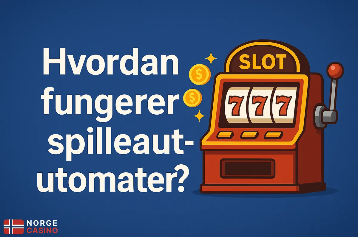 Hvordan fungerer spilleautomater Hvordan fungerer spilleautomater