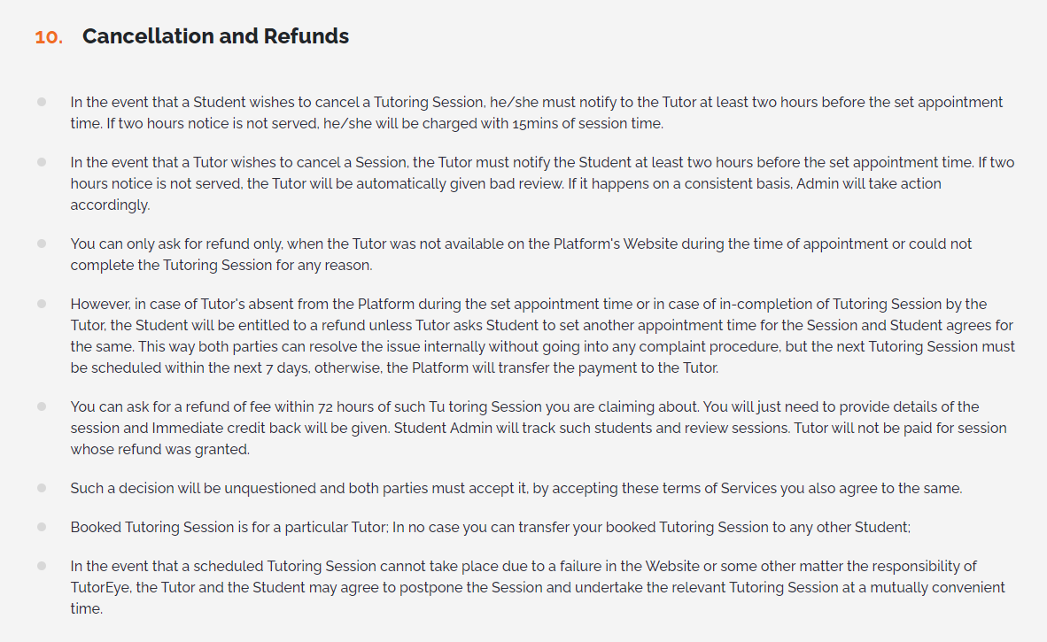 Refund clauses of the Terms of Service on Tutoreye.com are mainly dedicated to tutoring refunds.