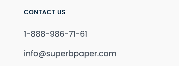 You can contact the customer support managers on Superbpaper.com via email address, and mobile phone.